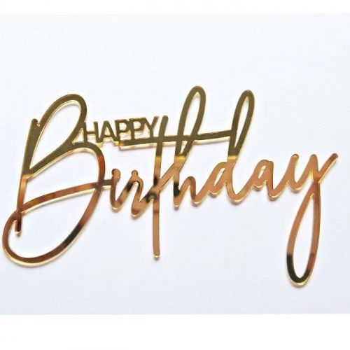 Зеркальный акриловый топпер "Happy Birthday", золото 120*99мм